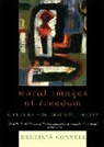 Drucilla Cornell - Moral Images of Freedom