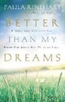 Paula Rinehart - Better Than My Dreams