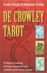 E. Burger, E. Bürger, J. Fiebig - De Crowley Tarot