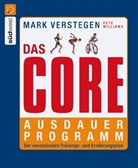 Verstege, Mar Verstegen, Mark Verstegen, Williams, Pete Williams - Das Core-Ausdauerprogramm