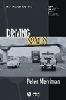 P Merriman, Peter Merriman, Peter (University of Wales Merriman, Merriman Peter - Driving Spaces