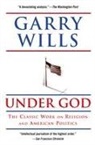 Garry Wills - Under God