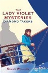 Karen Wallace - Diamond Takers