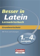 Roland Granobs, Jürgen Reinsbach - Besser in Latein, Lernwörterbuch, 1.-4. Lernjahr
