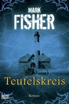 Mark Fisher - Teufelskreis