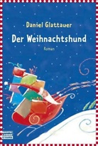 Glattauer Daniel - Der Weihnachtshund