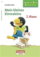Dorothee Raab - Mein kleines Einmaleins, 2. Klasse