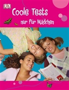 Michelle Hainer, Georgia Rucker - Coole Tests nur für Mädchen