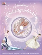 Gill Tomblin, Barbara Newman - Berühmte Ballettgeschichten für Kinder, m. Audio-CD
