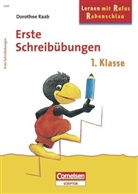 Dorothee Raab - Erste Schreibübungen, 1. Schuljahr