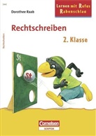 Dorothee Raab, Bernhard Mark, Karin Schliehe, Guido Wandrey - Rechtschreiben, 2. Klasse