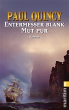 Paul Quincy - Entermesser blank - Mut pur