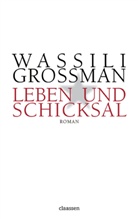 Wassili Grossman - Leben und Schicksal
