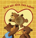 Sabine Kraushaar, Katja Reider, Sabine Kraushaar - Weil wir dich lieb haben