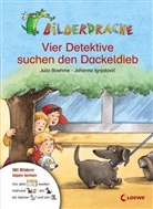 Julia Boehme, Johanna Ignjatovic - Vier Detektive suchen den Dackeldieb