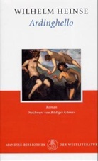 Wilhelm Heinse - Ardinghello und die glückseligen Inseln