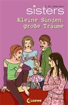 C B Lessmann, C. B. Lessmann, C.B. Lessmann - sisters - Kleine Sünden, große Träume