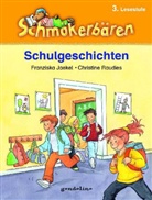 Franziska Jaeckel, Franziska Jaekel, Christiane Raudies, Christine Raudies - Schulgeschichten