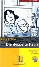 Klara, Theo - Die doppelte Paula, m. Audio-CD