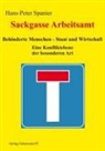 Hans-P Spanier, Hans-Peter Spanier - Sackgasse Arbeitsamt