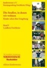 Kinderstrasse e V, Ev, Forchheim, Kreisjugendrin Forchheim, Kinderstrasse e. V., Kreisjugendring Forchheim - Die Strassen, in denen wir wohnen Kinder sehen ihre Umgebung