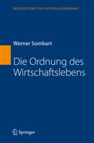 Werner Sombart - Die Ordnung des Wirtschaftslebens