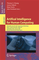 Thomas S. Huang, Anton Nijholt, Maja Pantic, Maja Pantic et al, Alex Pentland - Artifical Intelligence for Human Computing
