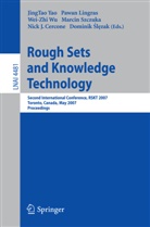 Nick Cercone, Nick J. Cercone, Pawan Lingras, Dominik Slezak, Marcin Szczuka, Wei-Zhi Wu... - Rough Sets and Knowledge Technology