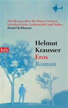 Helmut Krausser - Eros
