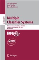 Michal Haindl, Kittler Josef, Josef Kittler, Fabio Roli - Multiple Classifier Systems