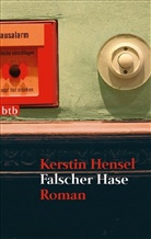Kerstin Hensel - Falscher Hase