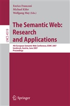 Enrico Franconi, Michae Kifer, Michael Kifer, Wolfgang May - The Semantic Web: Research and Applications