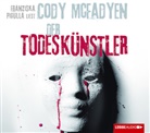 Cody McFadyen, Franziska Pigulla - Der Todeskünstler, 6 Audio-CDs (Audio book)