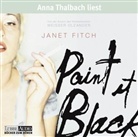 Janet Fitch, Anna Thalbach - Paint it Black, 6 Audio-CDs (Audio book)