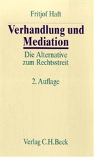 Fritjof Haft - Verhandlung und Mediation