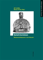 Alf Herausgegeben von Lüdtke, Al Lüdtke, Alf Lüdtke, Prass, Prass, Reiner Prass - Gelehrtenleben