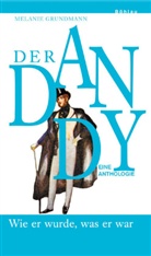 Melanie Grundmann, Melani Grundmann, Melanie Grundmann - Der Dandy