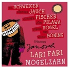 Janosch, Joschka Fischer, Günther Jauch, Jörg Pilawa, Til Schweiger - Lari Fari Mogelzahn, 2 Audio-CDs (Audio book)