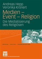 Andrea Hepp, Andreas Hepp, Veronika Krönert - Medien - Event - Religion