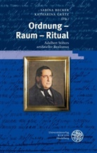 Sabin Becker, Sabina Becker, Grätz, Grätz, Katharina Grätz - Ordnung - Raum - Ritual