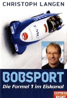 Christoph Langen - Bobsport