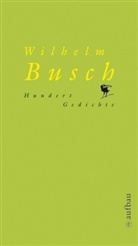 Wilhelm Busch, Gudru Schury, Gudrun Schury - Hundert Gedichte