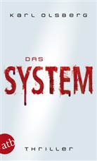 Karl Olsberg - Das System