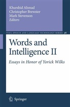 Khurshid Ahmad, Christopher Brewster, Mark Stevenson - Words and Intelligence II