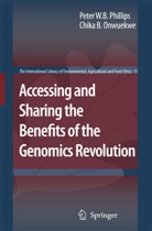 Onwuekwe, Chika B. Onwuekwe, Philips, B Onwuekwe, B Onwuekwe, Chika B. Onwuekwe... - Accessing and Sharing the Benefits of the Genomics Revolution