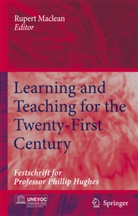 Ruper Maclean, Rupert Maclean - Learning and Teaching for the Twenty-First Century