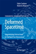 Fabi Cardone, Fabio Cardone, Roberto Mignani - Deformed Spacetime