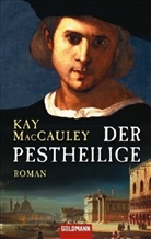 Kay MacCauley - Der Pestheilige