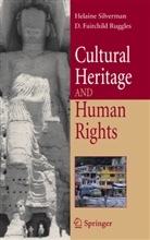 Helaine Silverman, Fairchild Ruggles, Fairchild Ruggles, D. Fairchild Ruggles, Helain Silverman, Helaine Silverman - Cultural Heritage and Human Rights