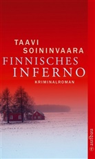 Taavi Soininvaara - Finnisches Inferno